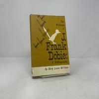 The Writings of J. Frank Dobie: A Bibliography