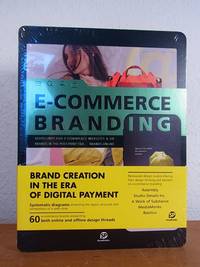 E-Commerce Branding. Guidelines for E-Commerce Websites and UX. Brands in the Post-Point Era....