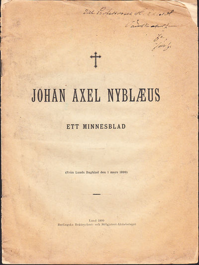 Johan Axel Nyblæus. Ett minnesblad. (Från Lunds…