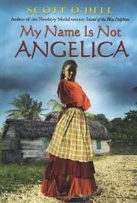 image of My Name Is Not Angelica