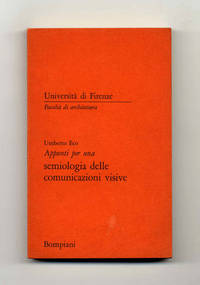 Appunti Per Una Semiologia Delle Comunicazioni Visive  - 1st Edition/1st  Printing