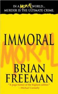 Immoral : A Novel