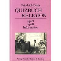 Quizbuch Relgion. Spiel - Spaß - Information