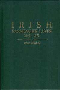 Irish Passenger Lists 1847-1871:  Lists of Passengers Sailing from  Londonderry to America on Ships of the J & J Cooke Line and the McCorkell  Line