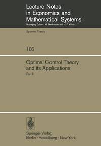 Optimal Control Theory and its Applications : Proceedings of the Fourteenth Biennial Seminar of...