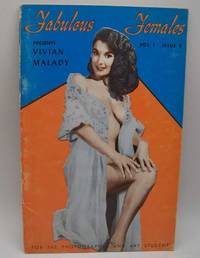 cover of Fabulous Females Presents Vivian Malady for the Photographer and Art Student, Volume 1, Issue 5