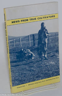 cover of News from true cultivators, volume one (July 1983); letters to the venerable Abbot Hua
