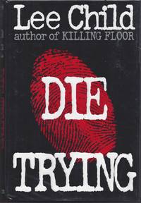 Die Trying by Child, Lee - 1998