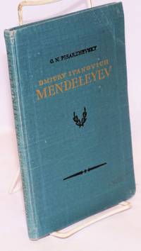 image of Dmitry Ivanovich Mendeleyev his life and work