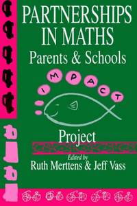 Partnerships in Maths. Parents & Schools. Imapct Project