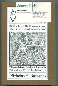 image of A Gentle Madness: Bibliophiles, Bibliomanes, and the Eternal Passion for Books