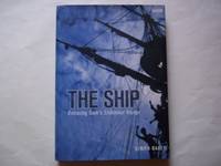 cover of The Ship. Retracing Cook's Endeavour Voyage.
