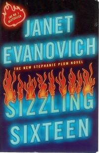 Sizzling Sixteen by Evanovich Janet - 2010