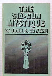 cover of THE SIX-GUN MYSTIQUE