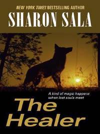 The Healer by Sala, Sharon - 2008