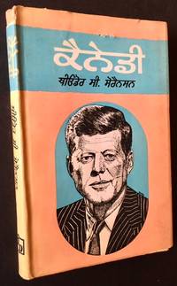 Kennedy (Ted Sorensen's Personal Copy AND the First Punjabi Edition)