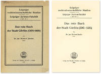 Das Rote Buch der Stadt Gorlitz (1305-1416) by Herbert Zander
- 1929
- from The Lawbook Exchange Ltd (SKU: 53095)