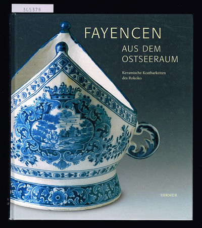 Fayencen aus dem Ostseeraum. Keramische…