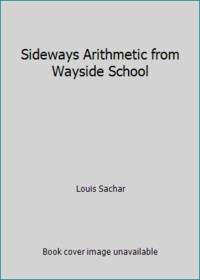 Sideways Arithmetic from Wayside School