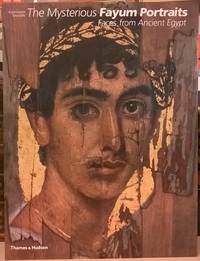image of The Mysterious Fayum Portraits: Faces from Ancient Egypt