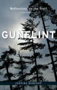 image of Gunflint: Reflections on the Trail