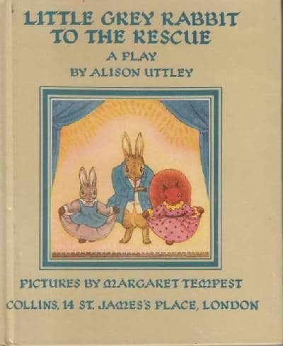Little grey Rabbit to the Rescue. Pictures by…