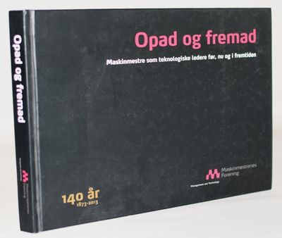 Opad og fremad. Maskinmestre som teknologiske…