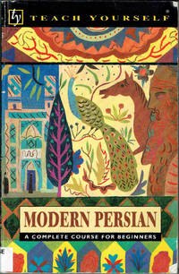 Modern Persian: Complete Course (Teach Yourself Books)