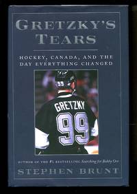 image of Gretzky's Tears: Hockey, Canada, and the Day Everything Changed