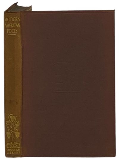Modern American Poets (The Modern Library of the World's Best Books, ML 127)