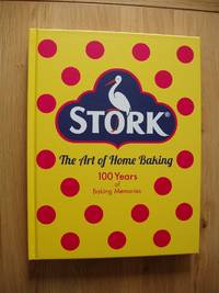 image of Stork - The Art of Home Baking - 100 Years of Baking Memories