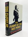 View Image 1 of 2 for THE FLIGHT OF THE NEZ PERCE: A History of the Nez Perce War Inventory #78437