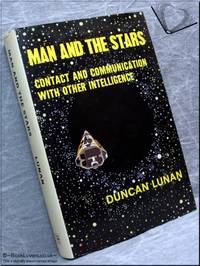 cover of Man and The Stars: Contact and Communication With Other Intelligence