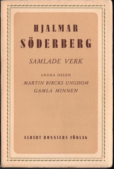 MARTIN BIRCKS UNGDOM / GAMLA MINNEN.