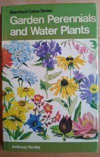 Garden Perennials and Water Plants in Colour