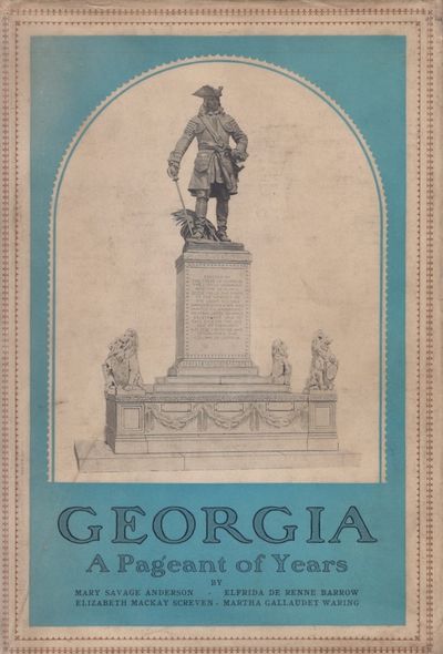 Georgia A Pageant of Years