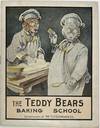 The Teddy Bears Baking School, Compliments of The Fleischmann Co