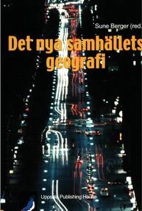 Det nya samhällets geografi.