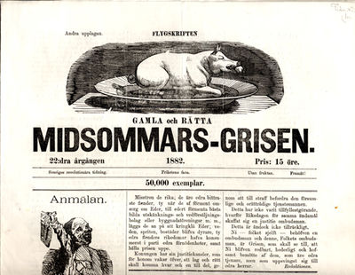 Gamla och Rätta Midsommars-Grisen.