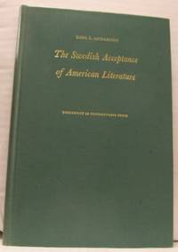 The Swedish Acceptance of American Literature.