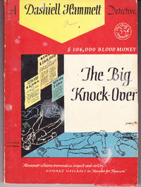 The Big Knock- Over by Hammett, Dashiell - 1945