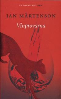 Vinprovarna. Detektivroman.