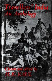 Travellers' India. An Anthology.