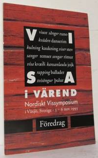 Visa i Värend. Föredrag ur Nordiskt Vissymposium…