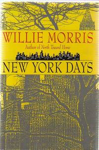 New York Days by Morris, Willie - 1993