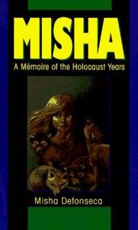 cover of Misha : A M?moire of the Holocaust Years