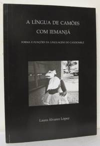 A língua de Camões com Iemanjá. Forma e funções…