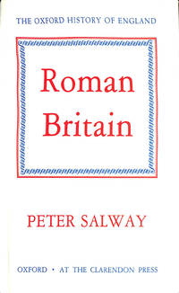 Roman Britain: 1a (Oxford History of England)