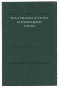 The Bieler Press catalog 1990 [cover title]. The 1990 catalogue of the Bieler Press [drop title]