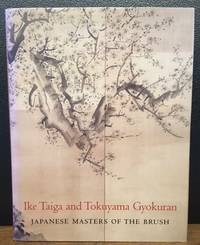 IKE TAIGA AND TOKUYAMA GYOKURAN